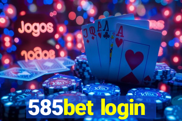 585bet login